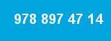 978 897 47 14
